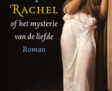 De eerste recensie over Rachel, of het Mysterie van de Liefde